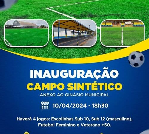 Convite para a Inauguração do campo sintético de Matupá.