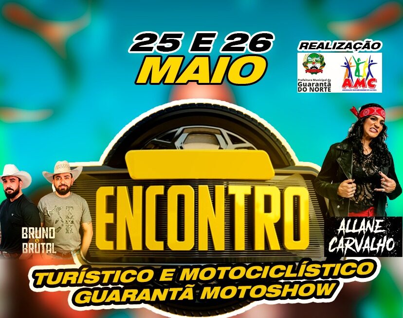 Guarantã do Norte Vai sediar o encontro Turístico e Motociclístico, Moto Show