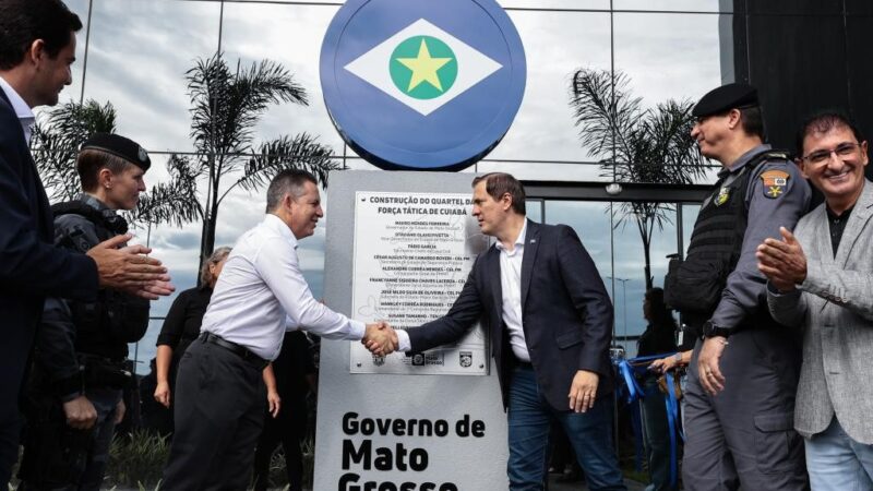 Governo de MT inaugura nova sede do Batalhão da Força Tática em Cuiabá; investimento é de R$ 9,5 milhões