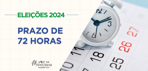Deste sábado (20), partidos, candidatas e candidatos tem o prazo de 72h para prestação de contas passa a vigorar