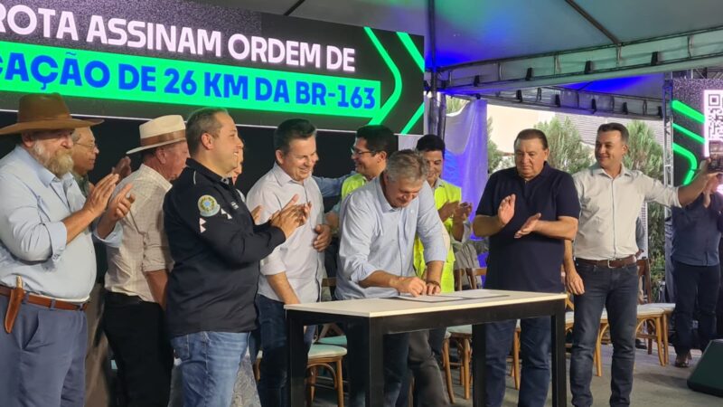 Deputado Dilmar Dal Bosco participa da assinatura da ordem de serviço para duplicação da BR-163 em Sinop