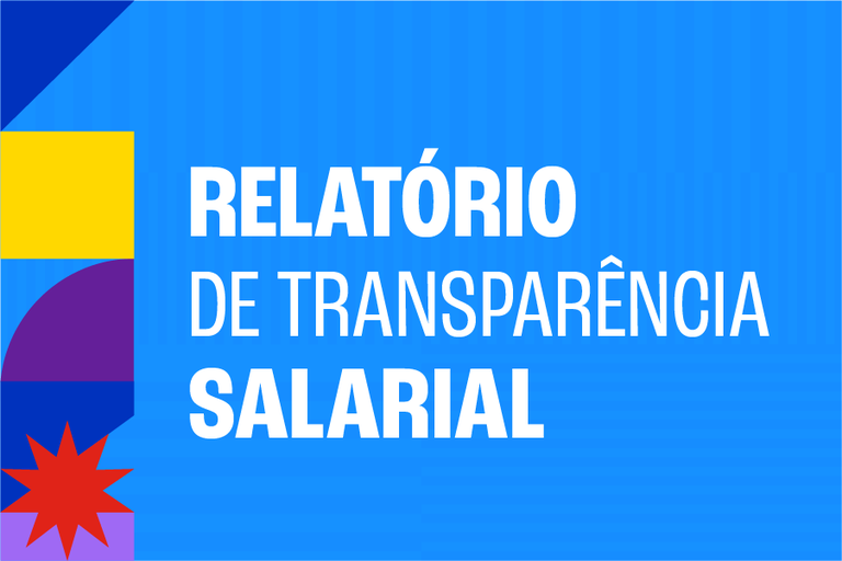 Transparência salarial: empresas têm até dia 30 para preencher relatório