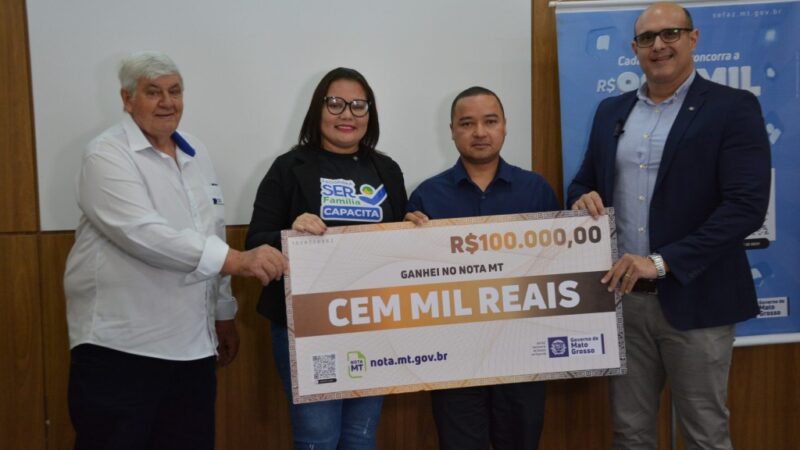 Moradores de Cuiabá e Rondonópolis são sorteados no Nota MT e recebem R$ 100 mil