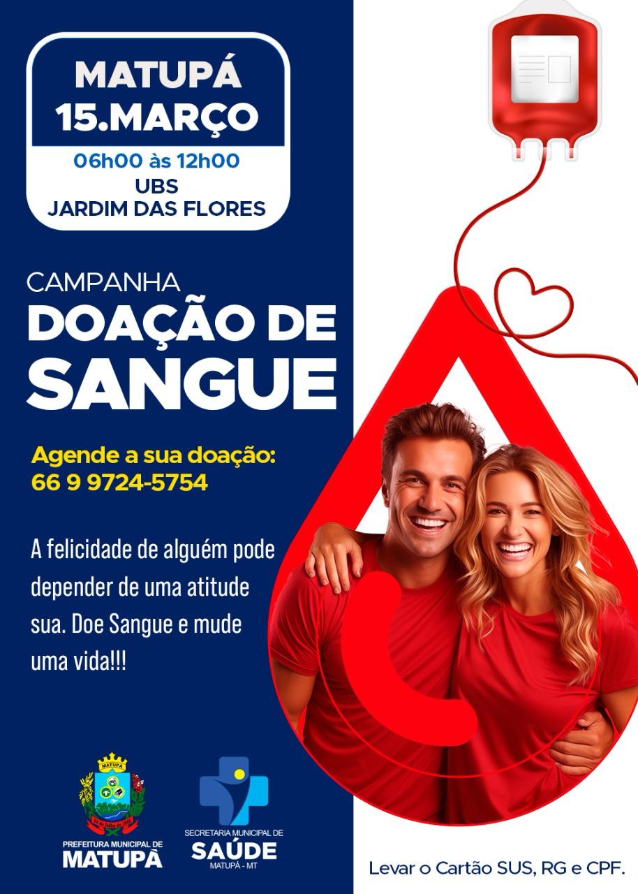 Matupá realiza campanha de doação de sangue no dia 15 de março