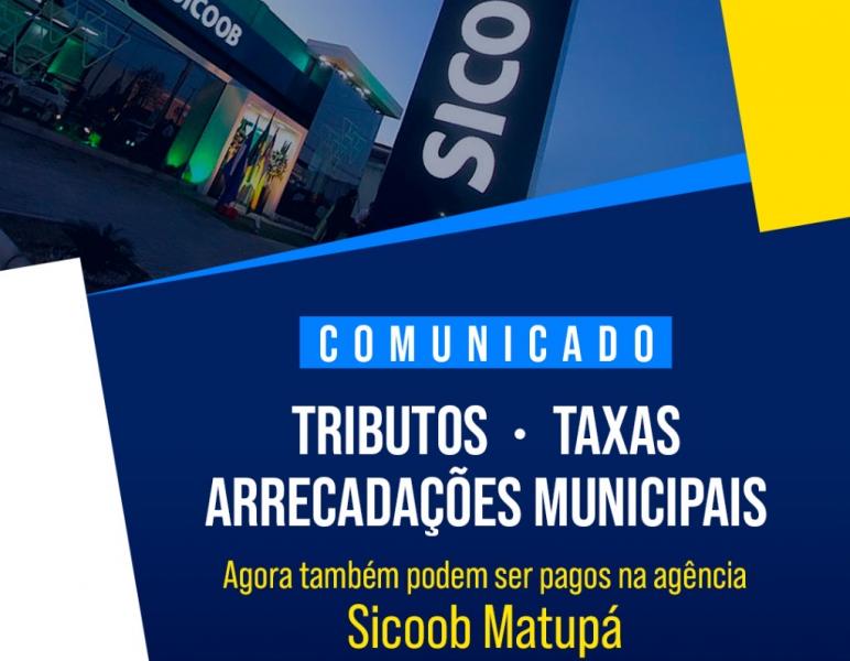 Prefeitura de Matupá anuncia novo ponto de pagamento de tributos
