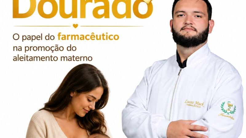 Agosto Dourado: o papel do farmacêutico na promoção do aleitamento materno.
