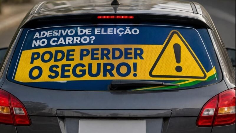 Adesivação com propaganda eleitoral em veículo dará perda da cobertura de seguro