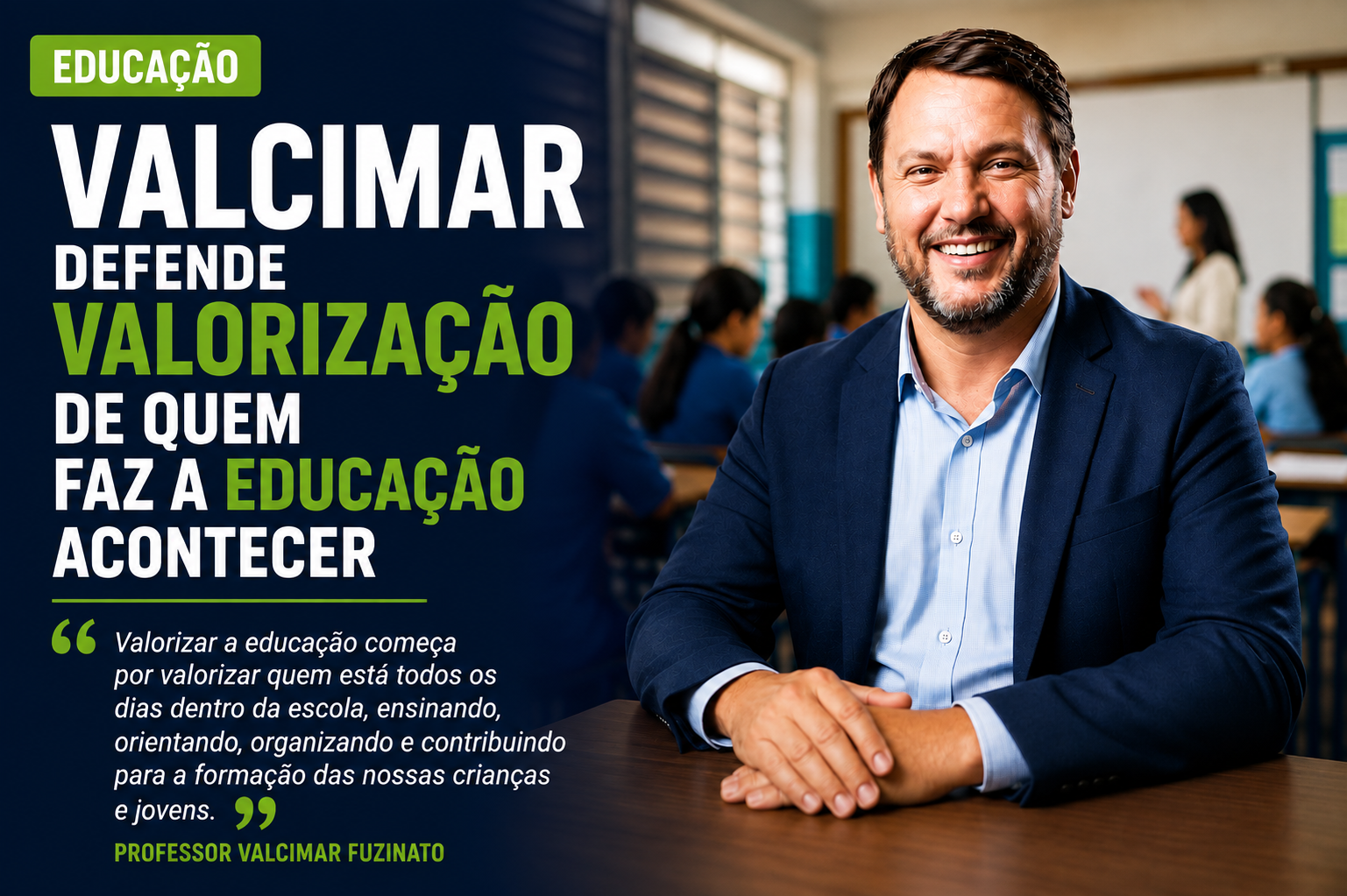 Professor Valcimar Fuzinato defende valorização dos profissionais da educação
