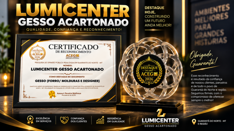 Lumicenter Gesso Acartonado recebe Certificado de Reconhecimento no Destaque do Ano 2026 da ACEG.